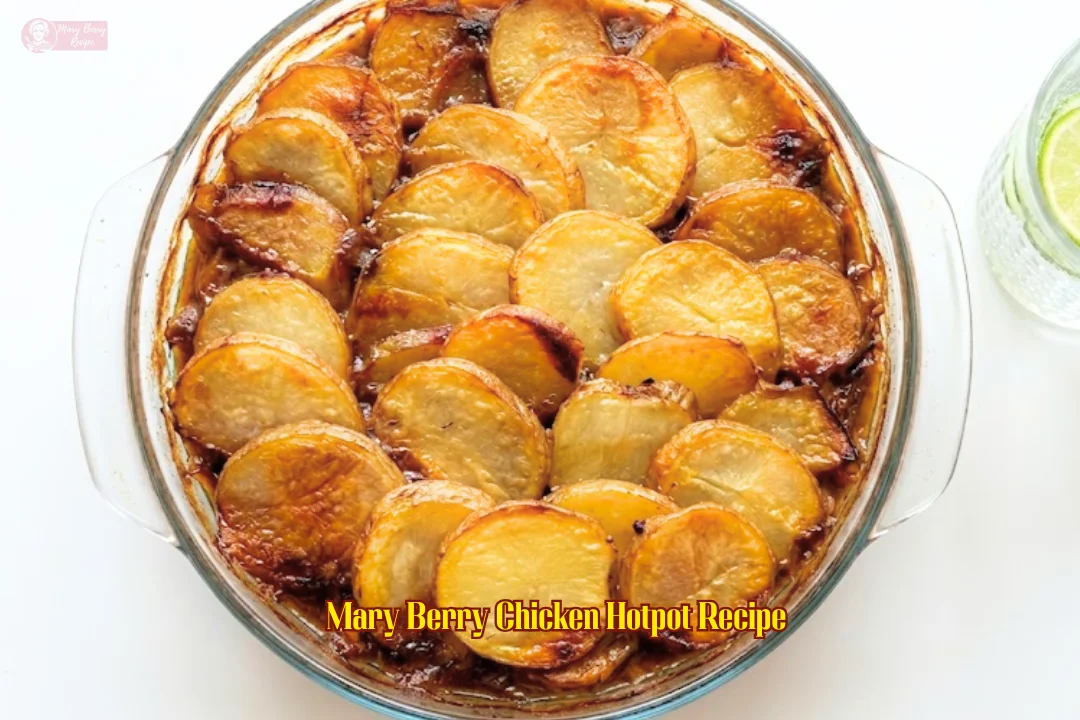 Mary Berry Chicken Hotpot Recipe