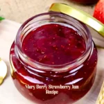 Mary Berry Strawberry Jam Recipe