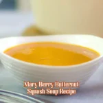 Mary Berry Butternut Squash Soup Recipe